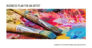 Read more about the article BUSINESS PLAN FOR AN ARTIST