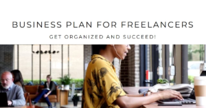 Read more about the article BUSINESS PLAN FOR FREELANCERS