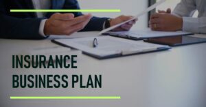 Read more about the article BUSINESS PLAN FOR AN INSURANCE COMPANY