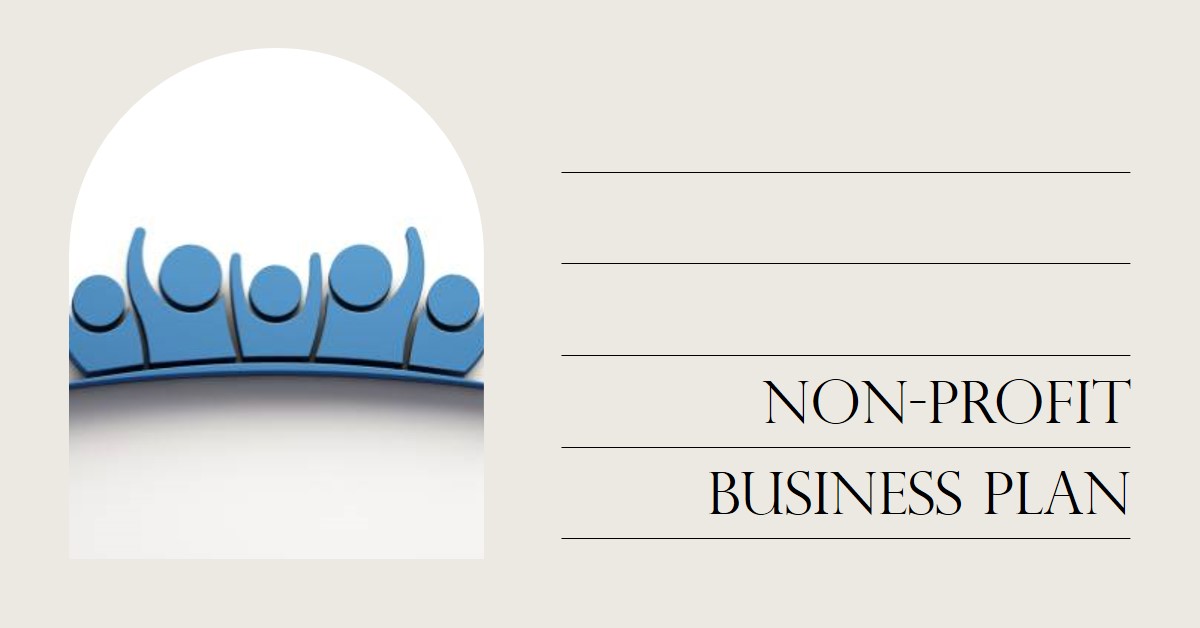 Read more about the article BUSINESS PLAN FOR A NON-PROFIT ORGANISATION