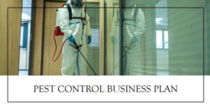 Read more about the article Pest Control Business Plan